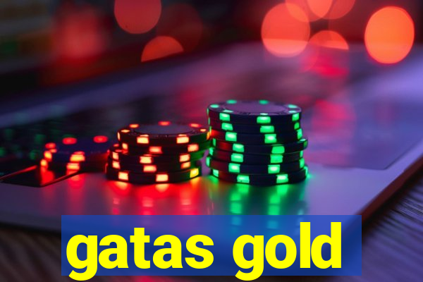 gatas gold